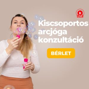 Kiscsoportos arcjóga konzultáció bérlet
